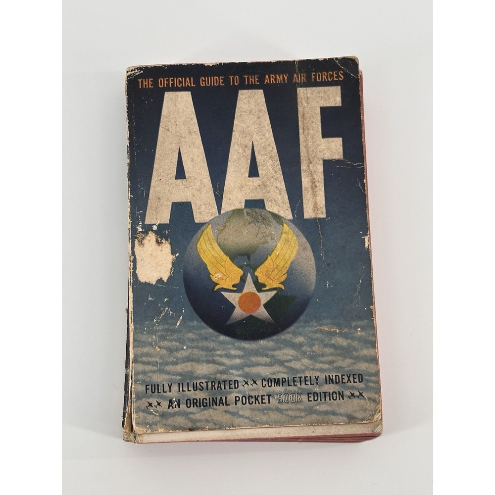 THE OFFICIAL GUIDE TO THE ARMY AIR‎ FORCES - AAF - 1944 Vintage Military Book